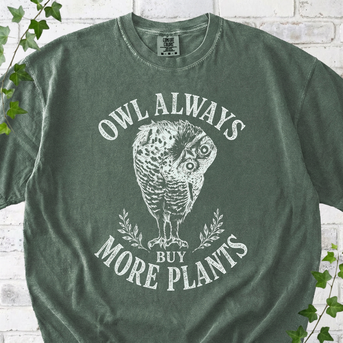 Owl Always Buy More Plants T-Shirt