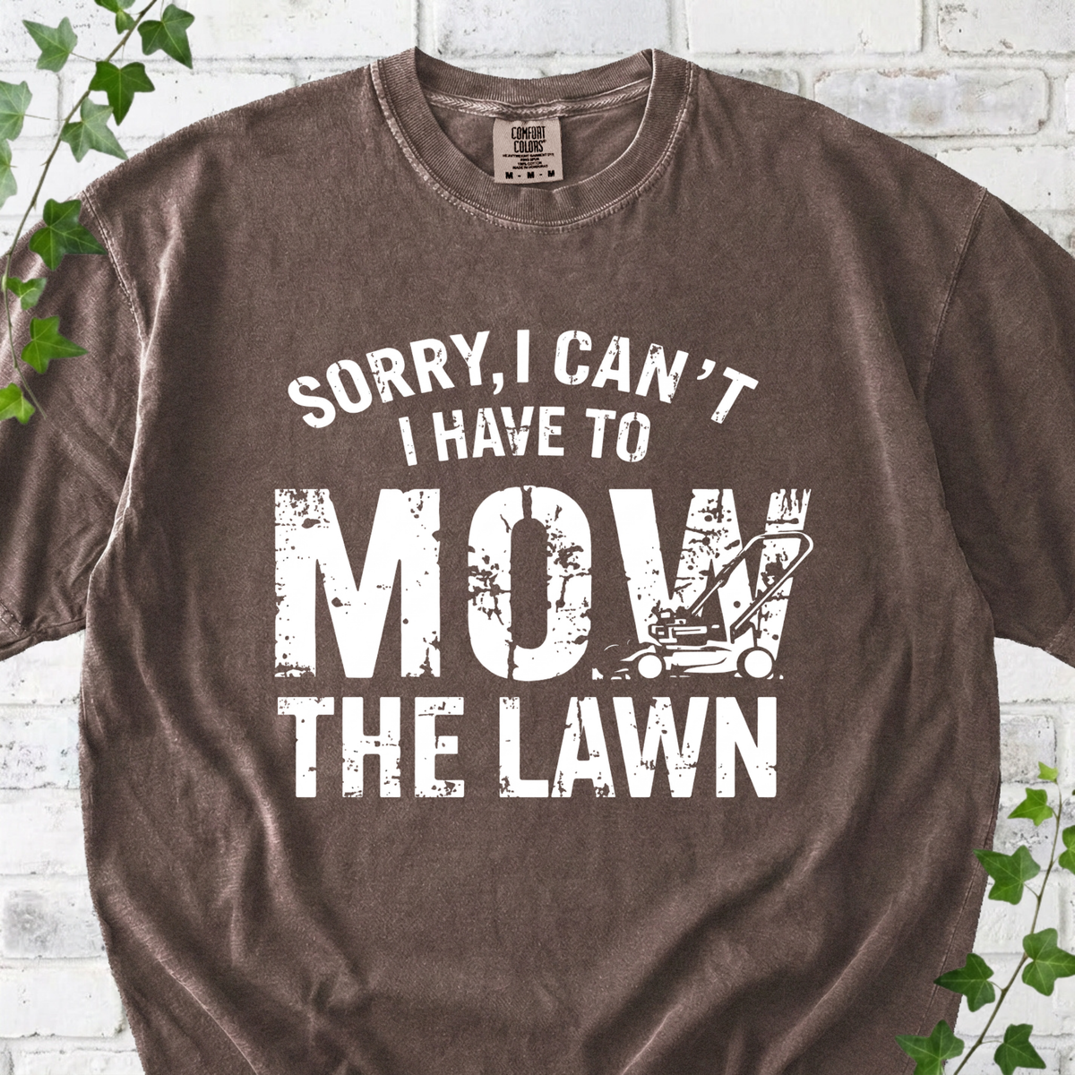 Mow The Lawn T-shirt