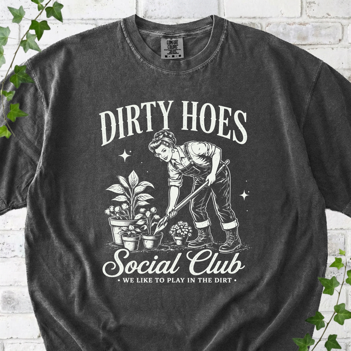 Dirty Hoes Social Club T-Shirt