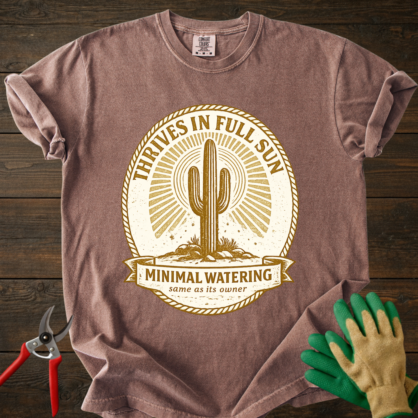 Thrives in Full Sun T-Shirt