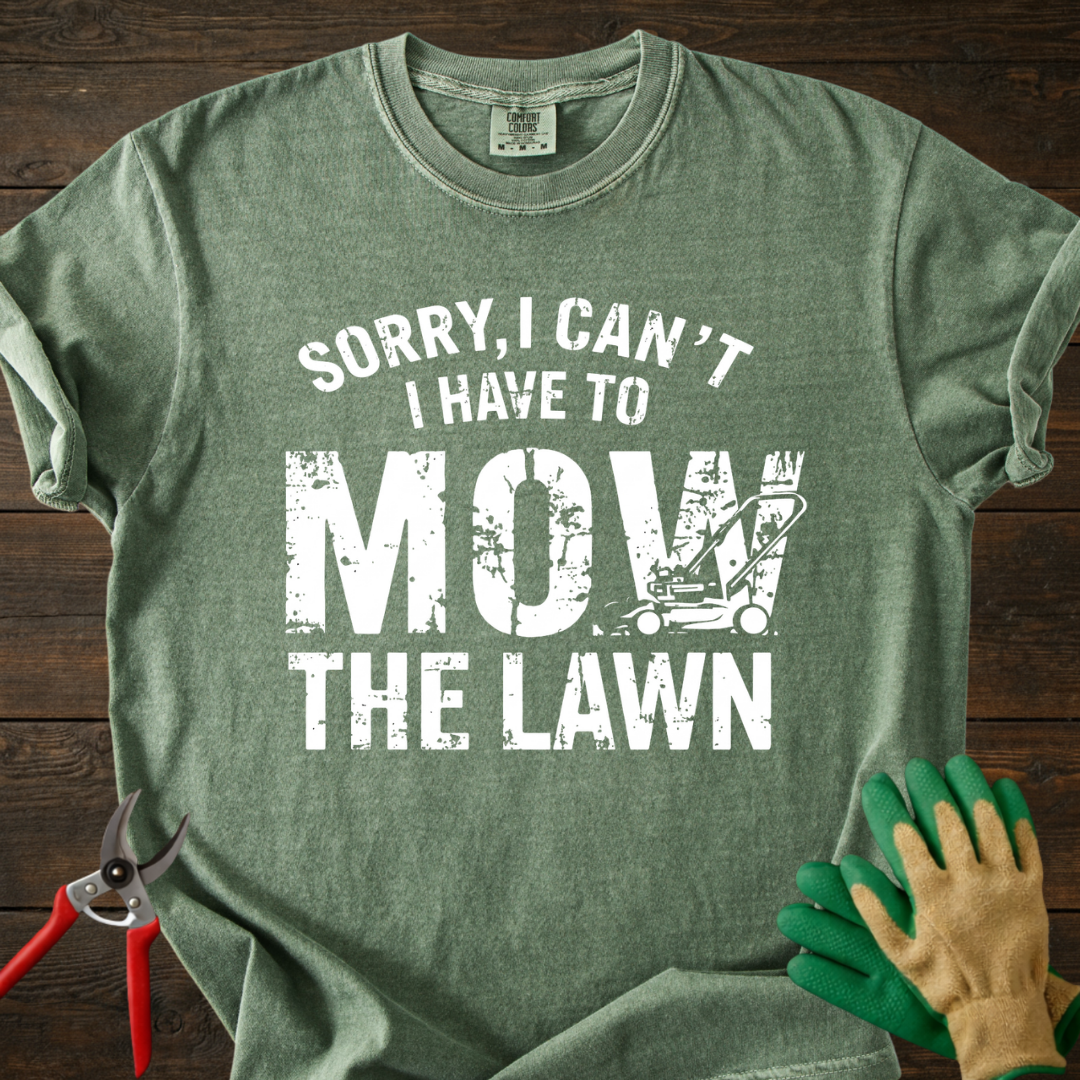Mow The Lawn T-shirt