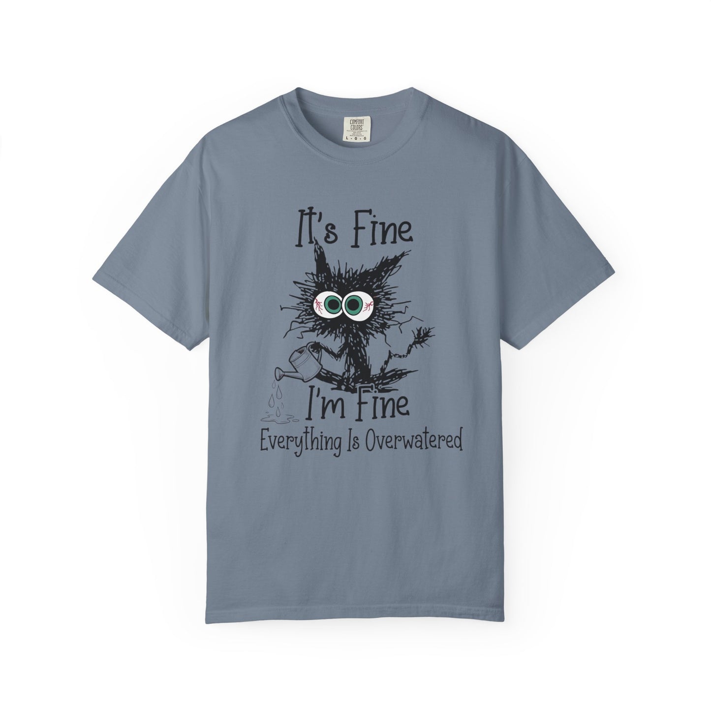 It's Fine T-Shirt