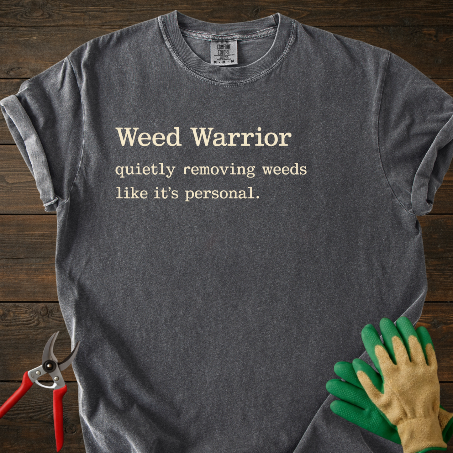Weed Warrior T-Shirt
