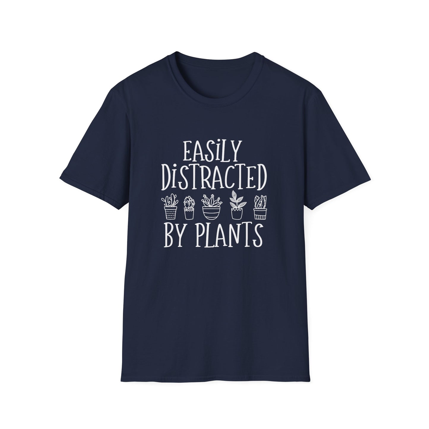 Easily Distracted By Plants T-Shirt