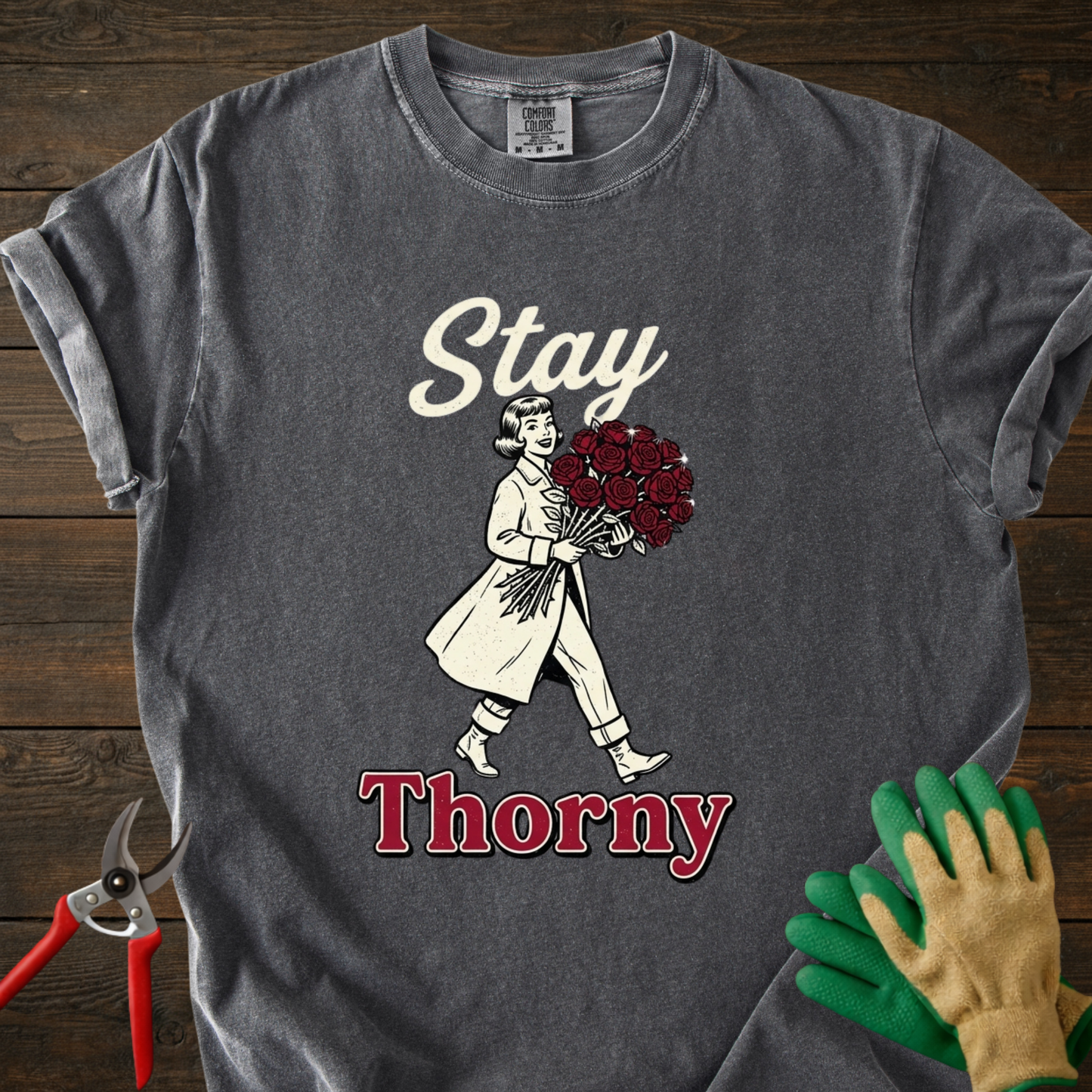 Stay Thorny T-Shirt