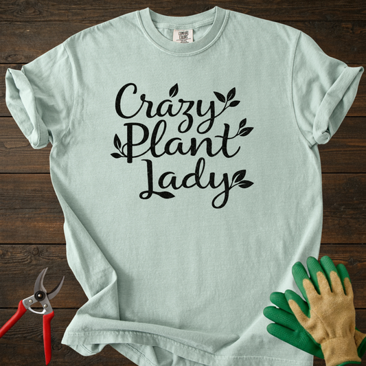 Crazy Plant Lady T-Shirt
