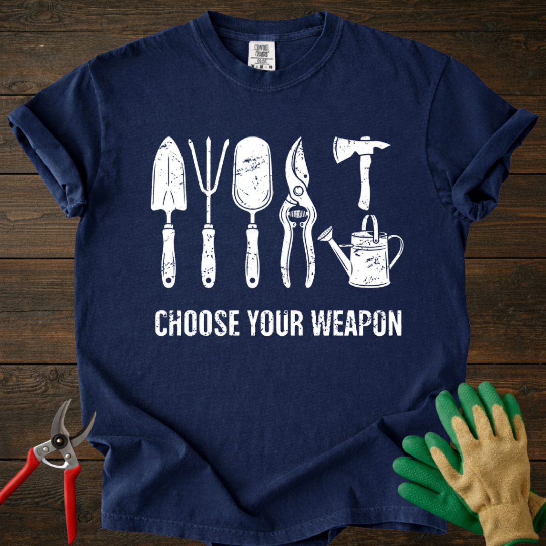 Choose Your Weapon T-shirt