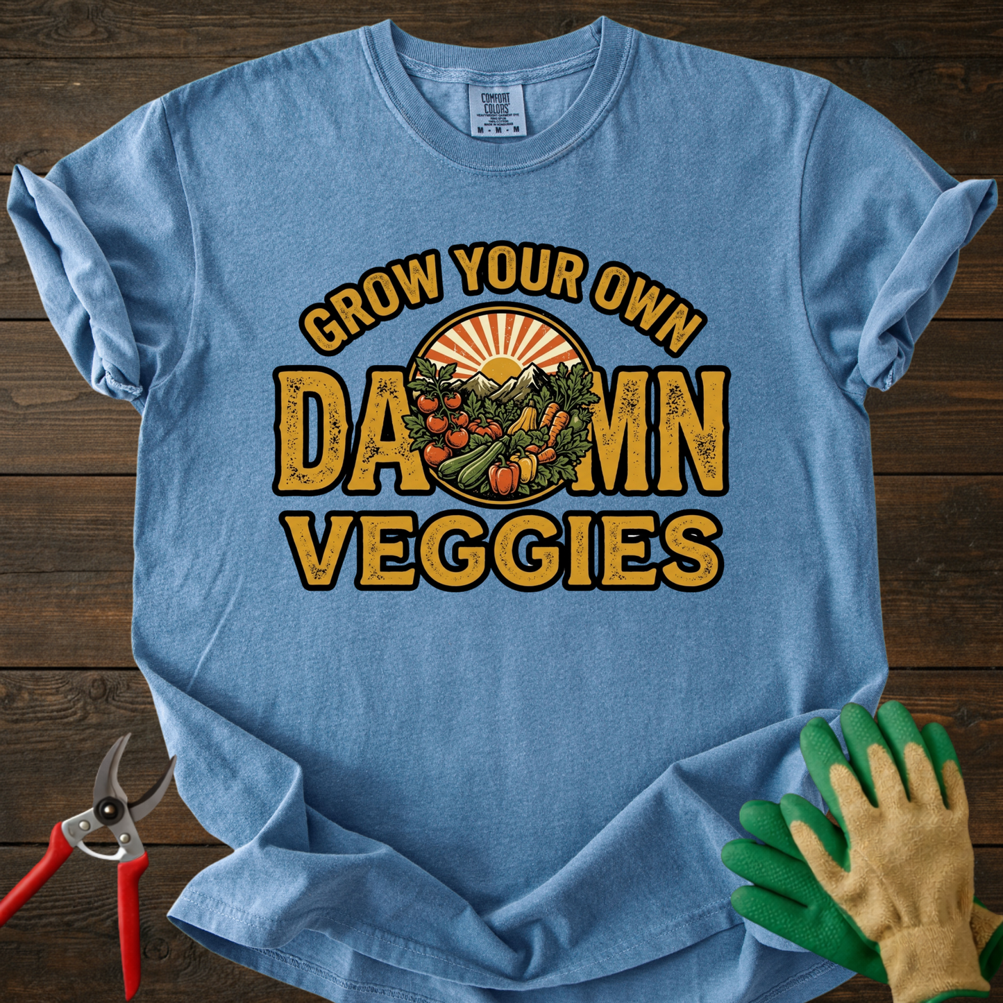Grow Your Own Damn Veggies T-Shirt