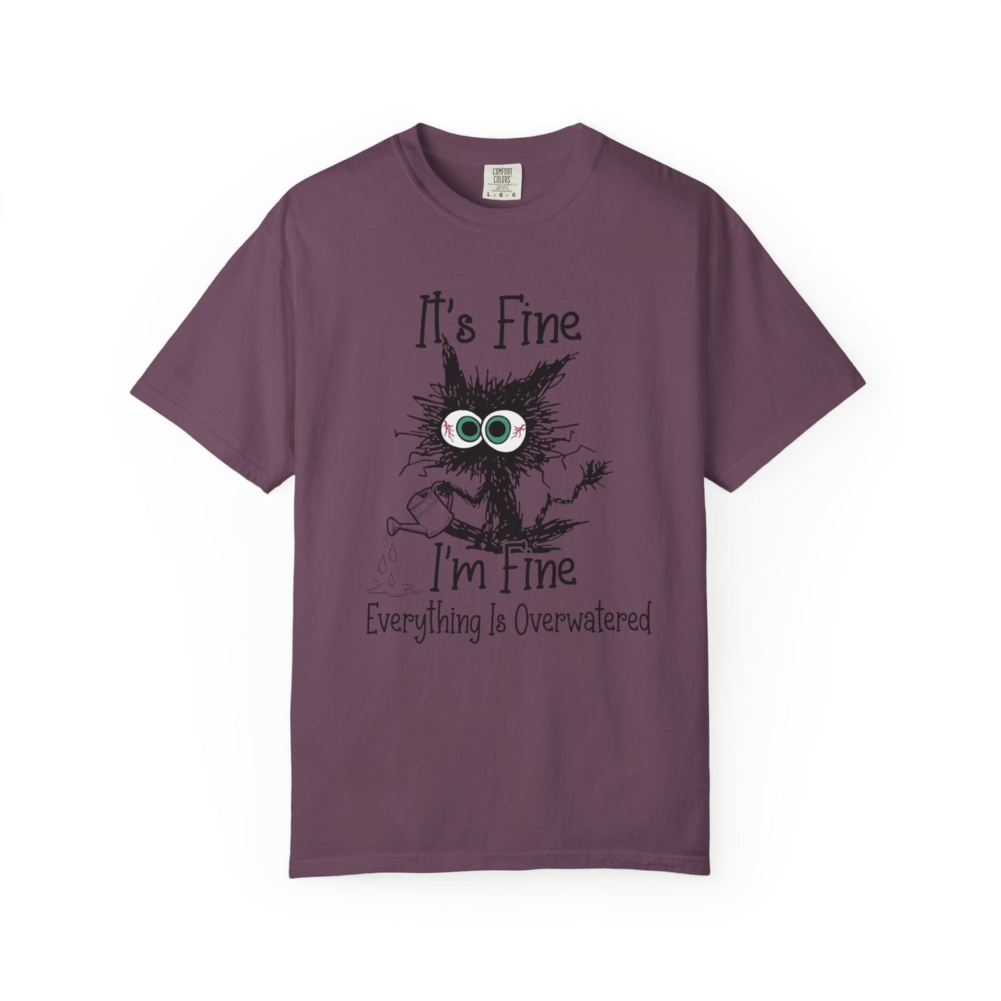It's Fine T-Shirt