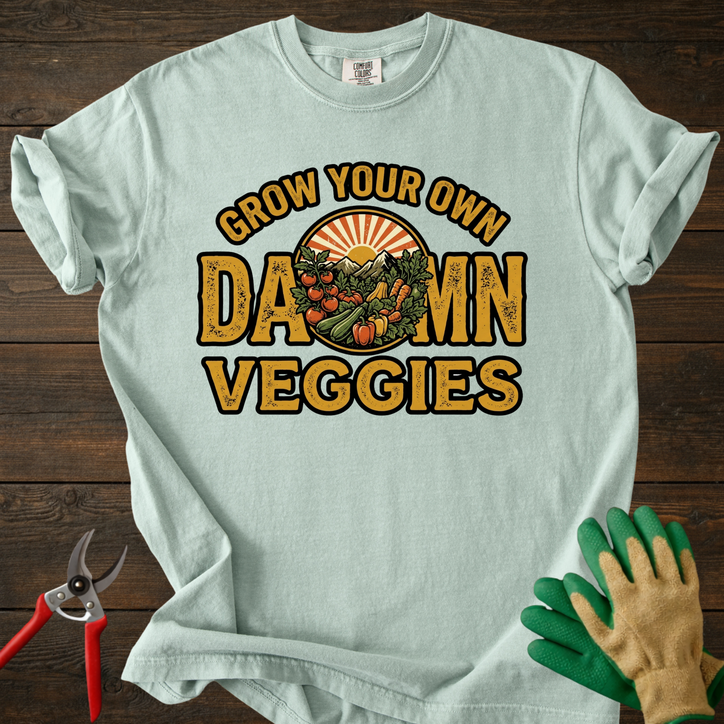 Grow Your Own Damn Veggies T-Shirt