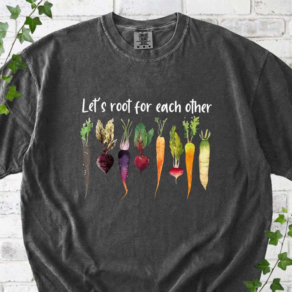 Let's Root For Each Other T-Shirt