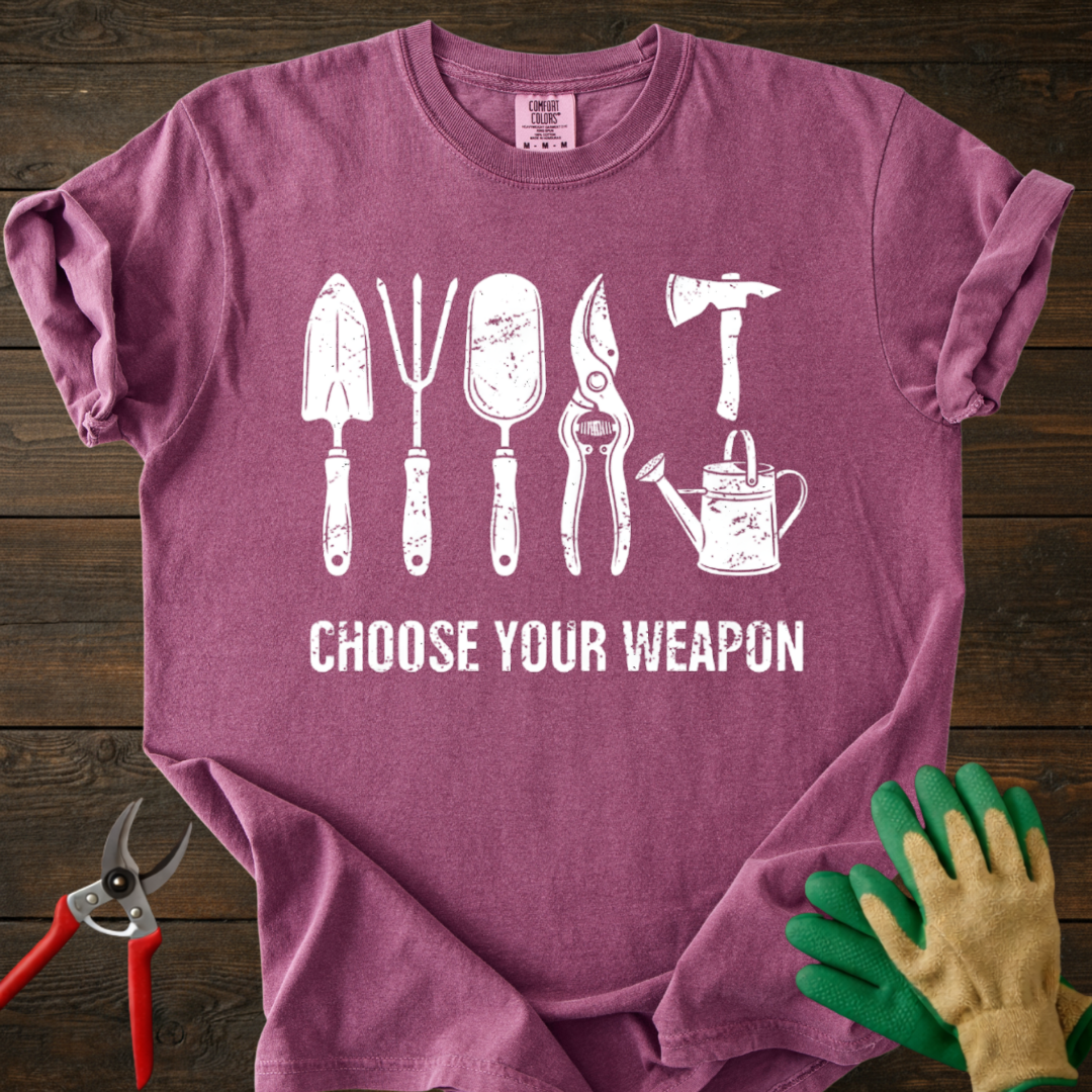 Choose Your Weapon T-shirt