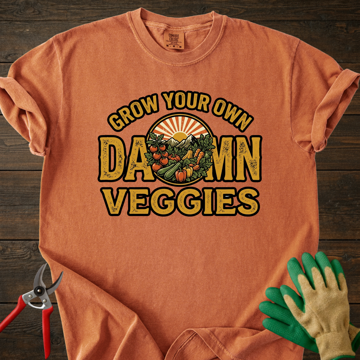 Grow Your Own Damn Veggies T-Shirt