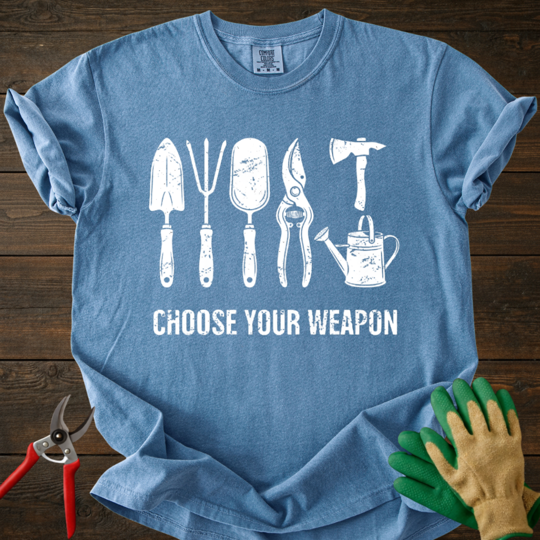 Choose Your Weapon T-shirt
