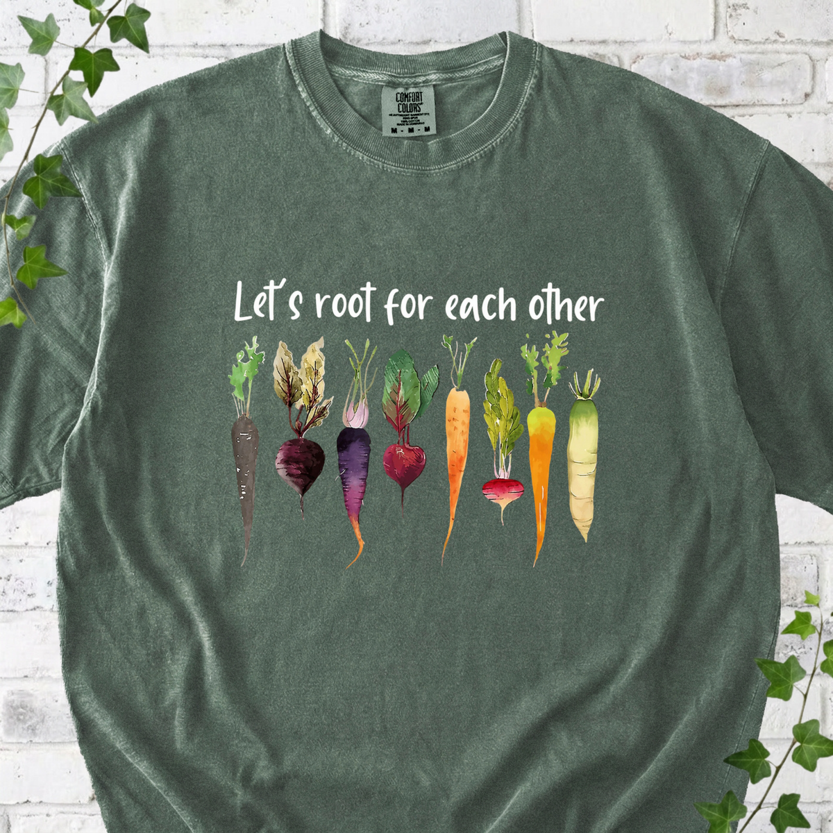Let's Root For Each Other T-Shirt