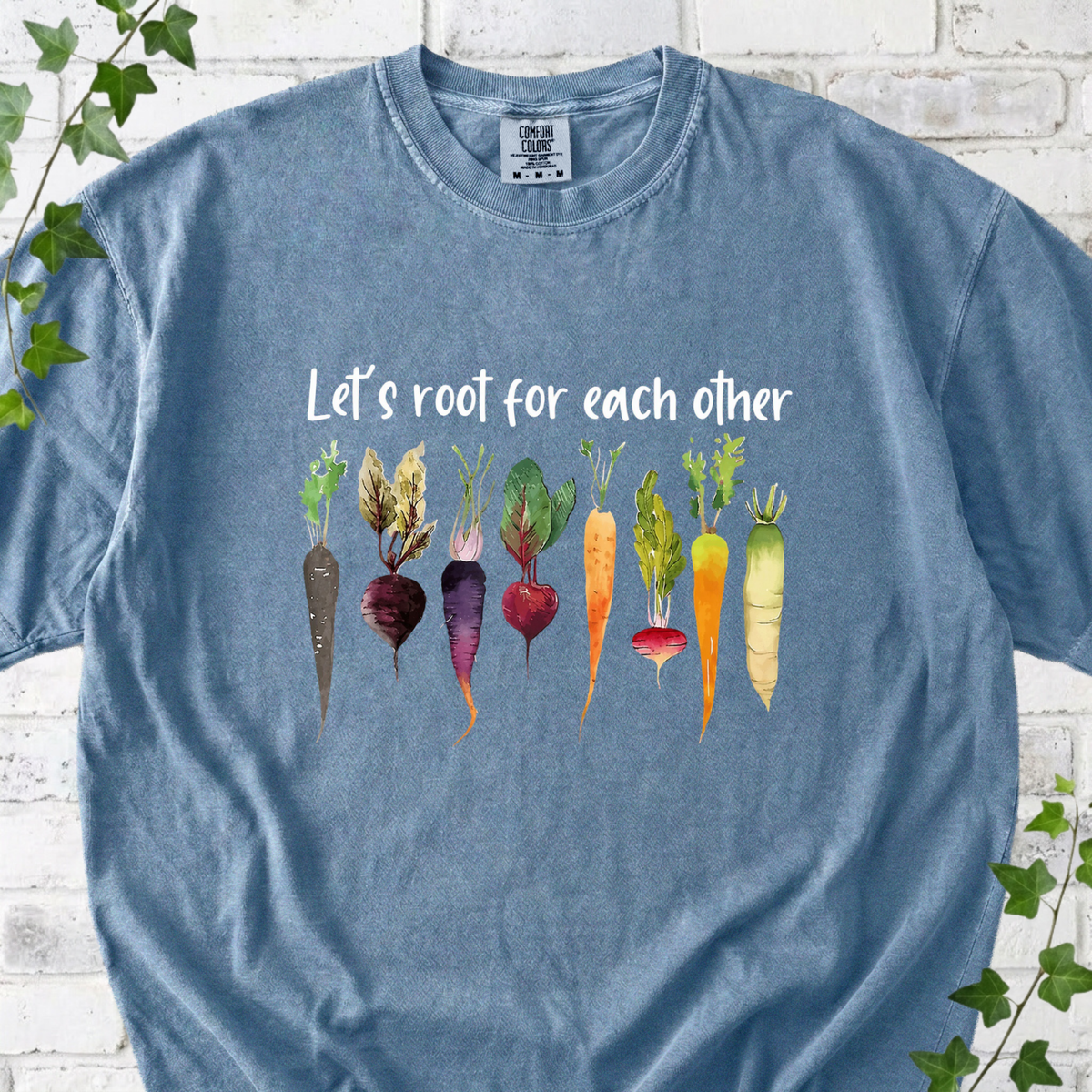Let's Root For Each Other T-Shirt