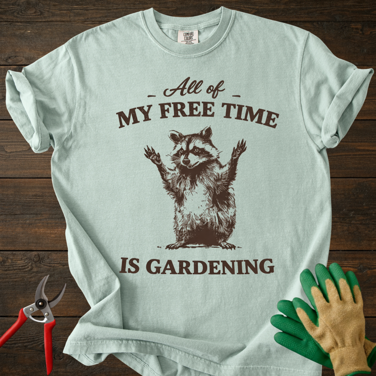 All of My Free Time is Gardening T-Shirt