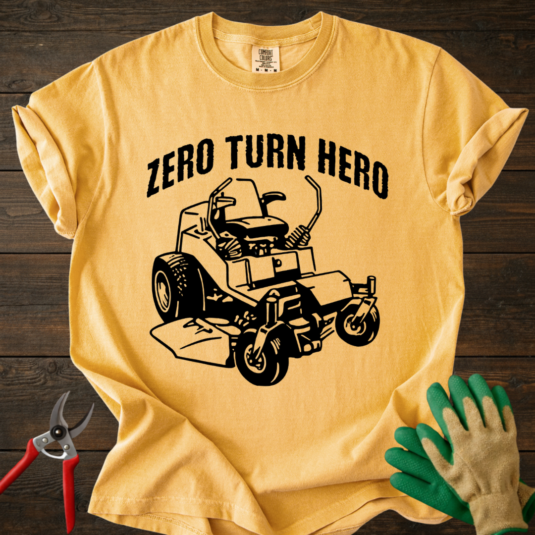 Zero Turn Hero Lawn Mower T-Shirt