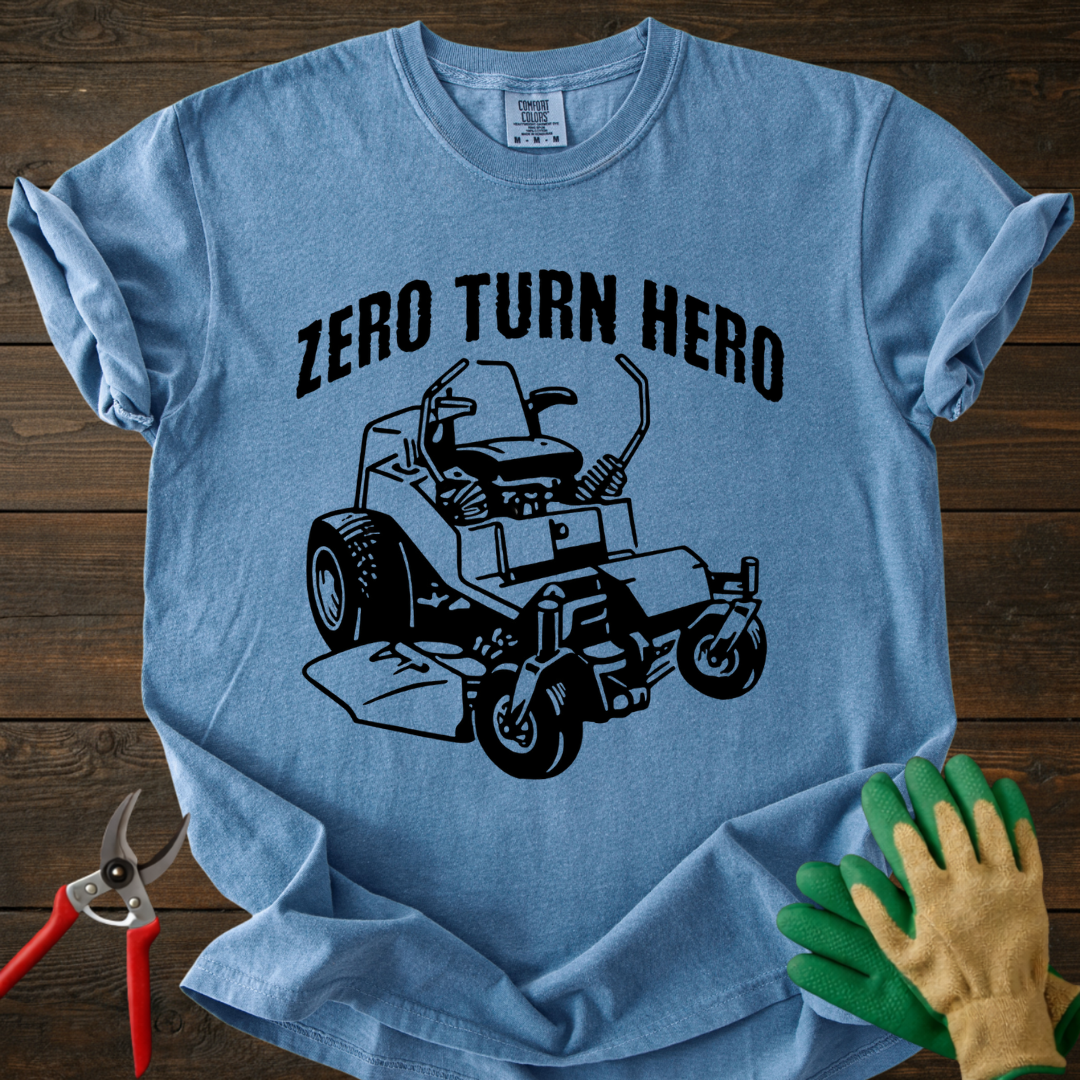 Zero Turn Hero Lawn Mower T-Shirt