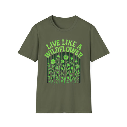 Live Like a Wildflower T-Shirt