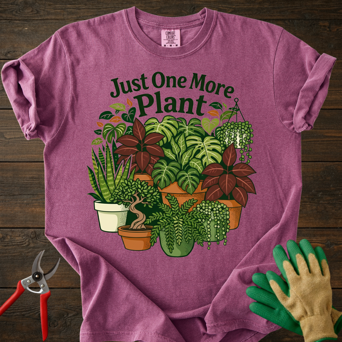 Just One More Plant T-Shirt