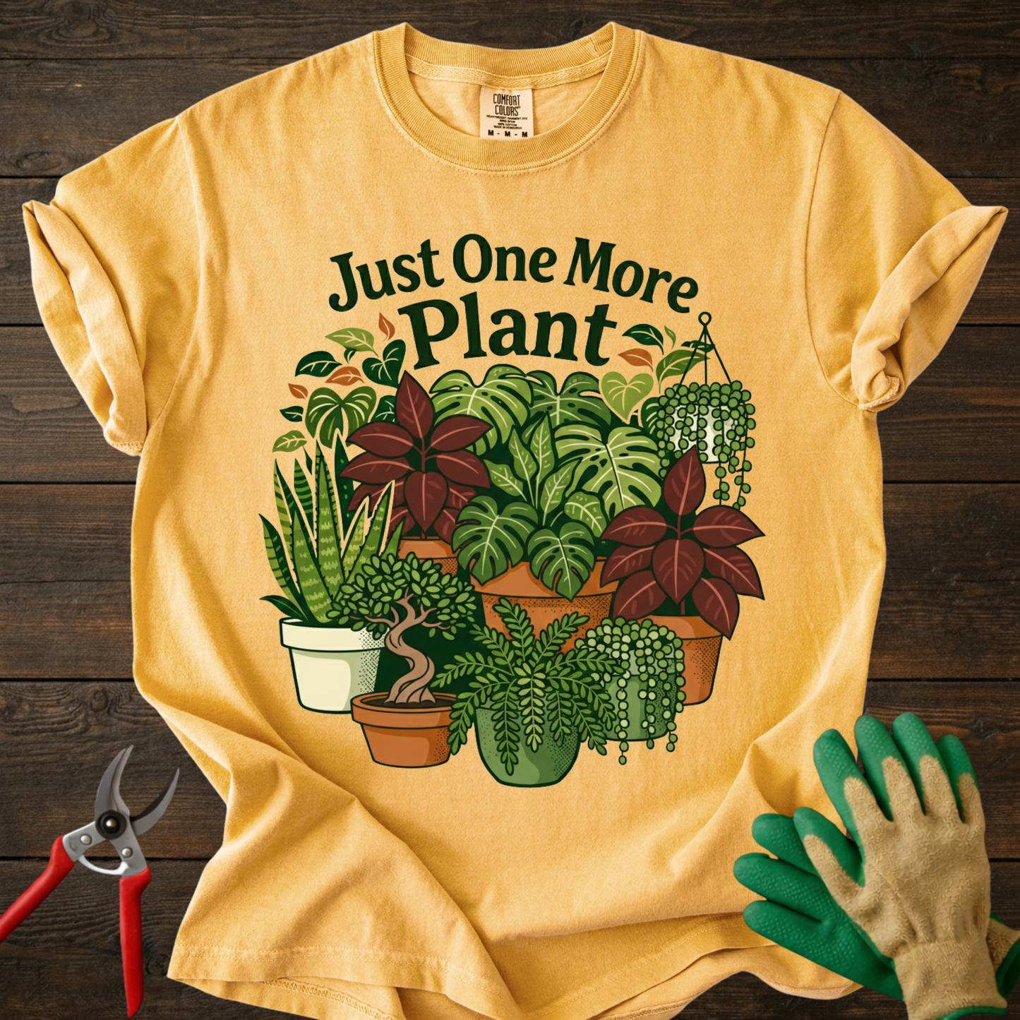 Just One More Plant T-Shirt