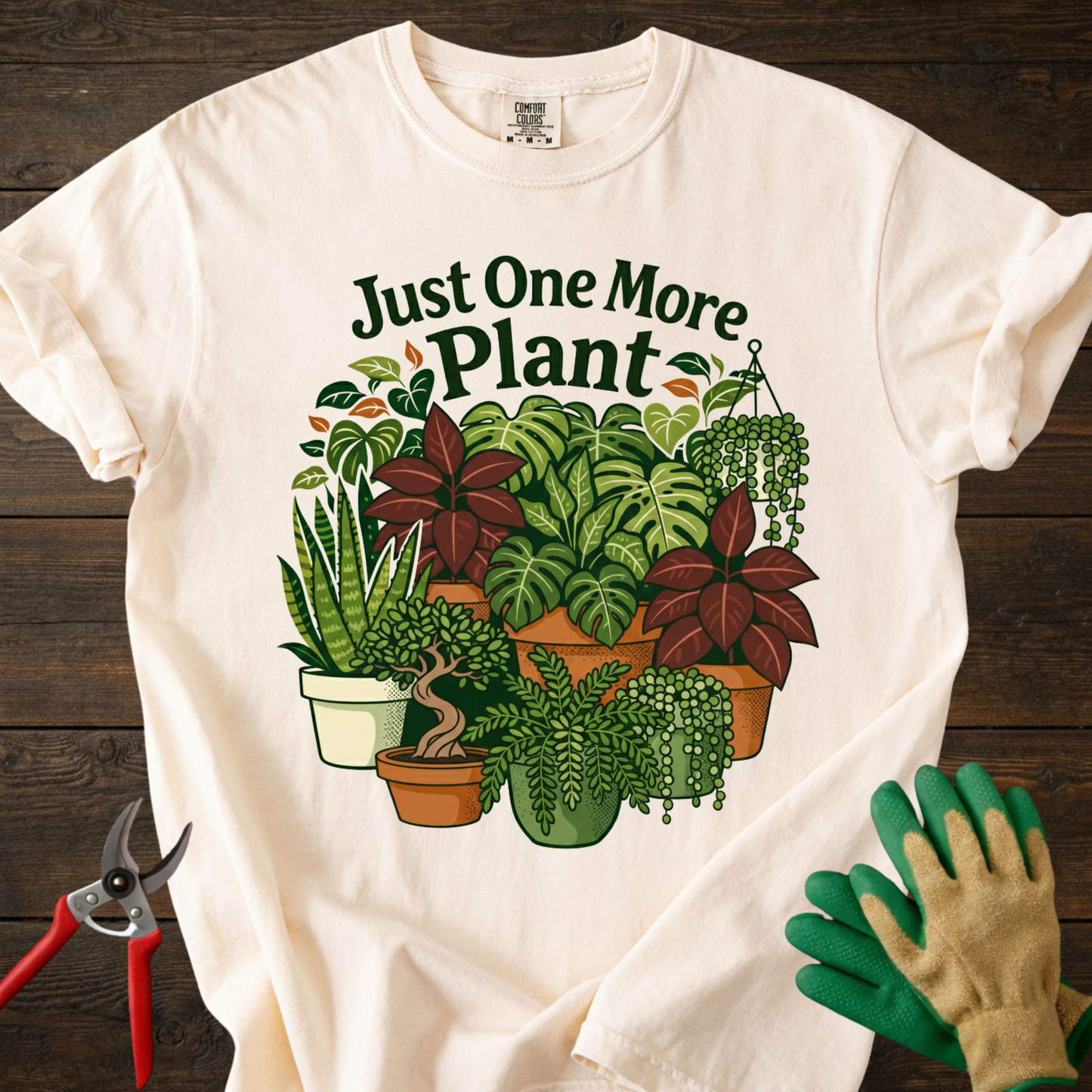 Just One More Plant T-Shirt