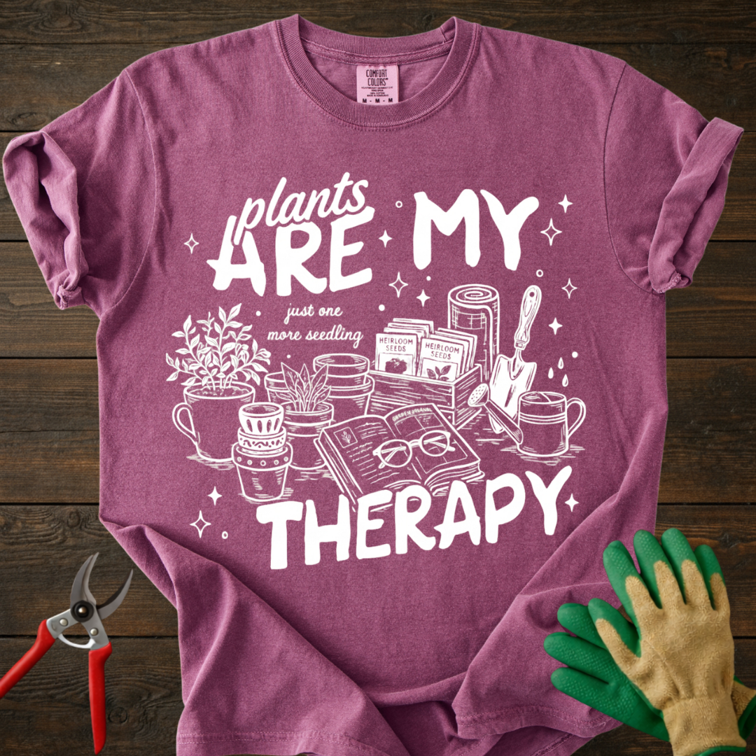 Plants Are My Therapy T-Shirt