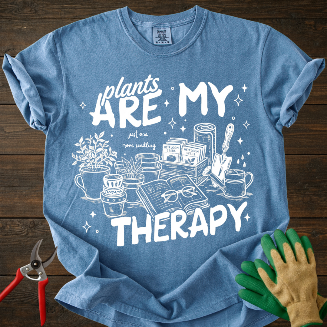 Plants Are My Therapy T-Shirt