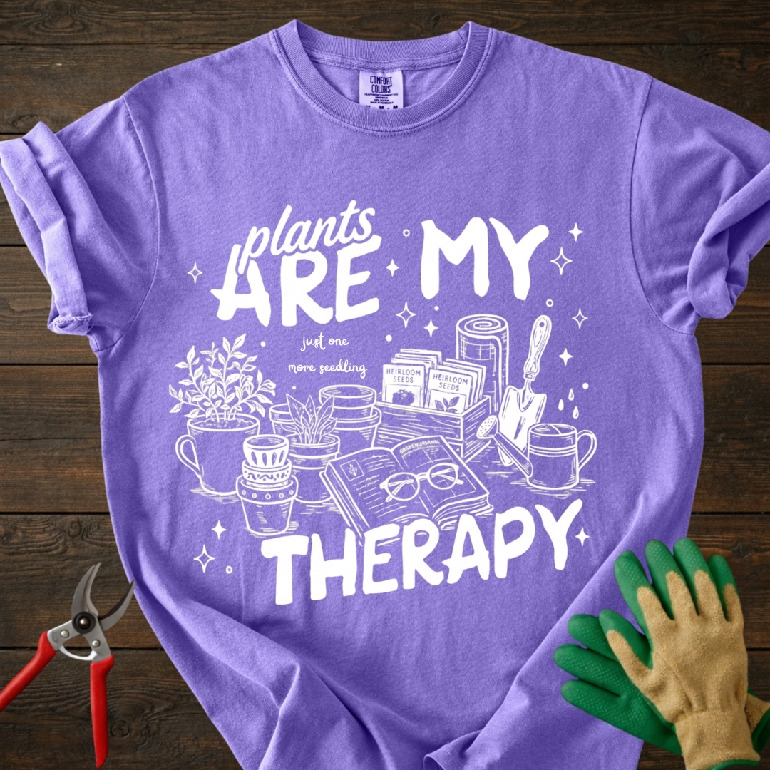 Plants Are My Therapy T-Shirt