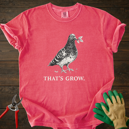 That’s Grow T‑Shirt