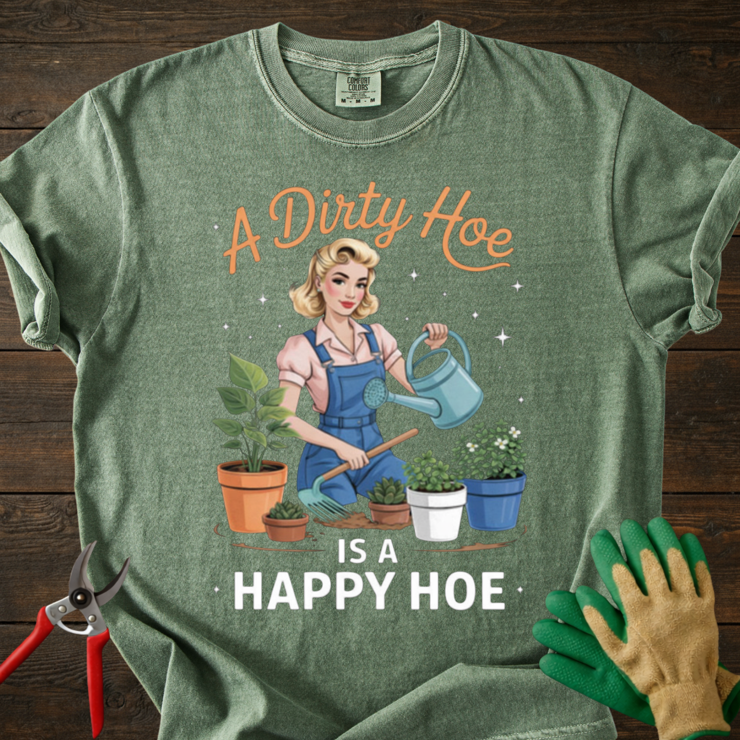 A Dirty Hoe Is a Happy Hoe T-Shirt