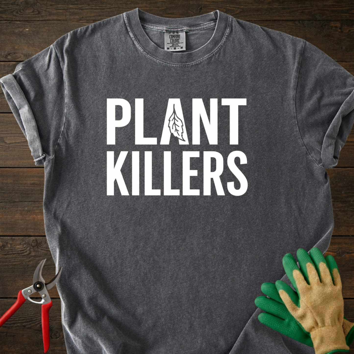 Plant Killers T‑Shirt