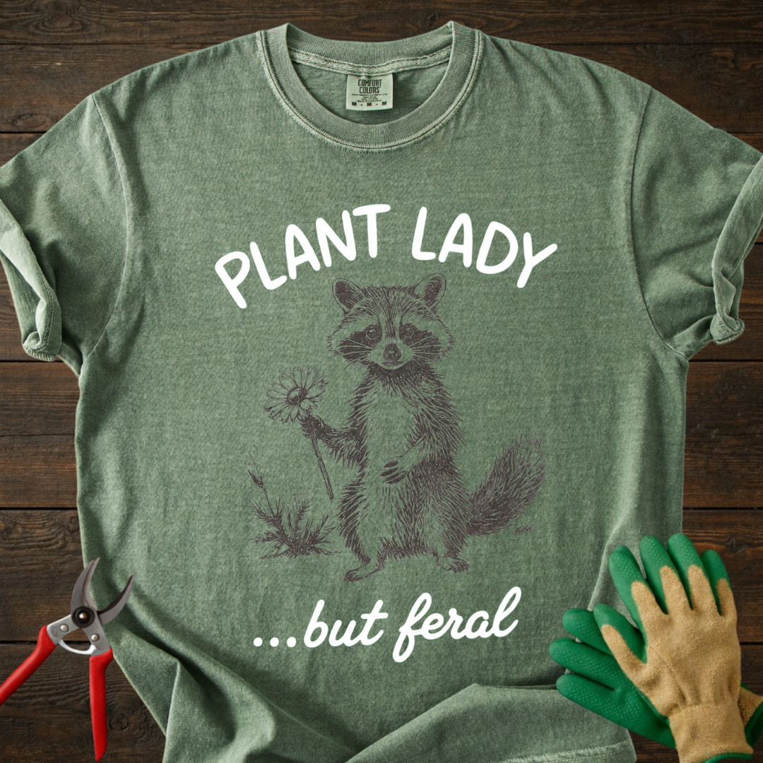 Plant Lady But Feral T-Shirt