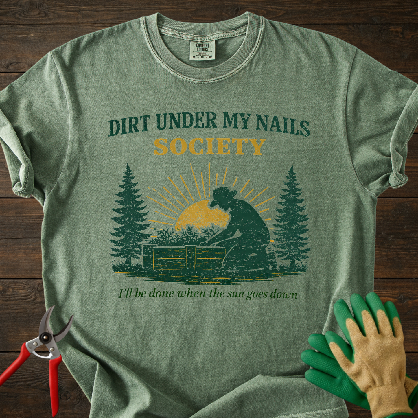 Dirt Under My Nails Society T-Shirt
