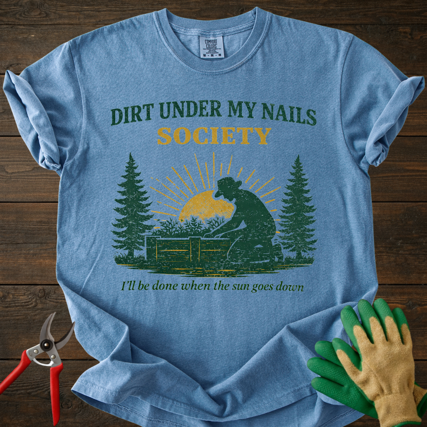 Dirt Under My Nails Society T-Shirt