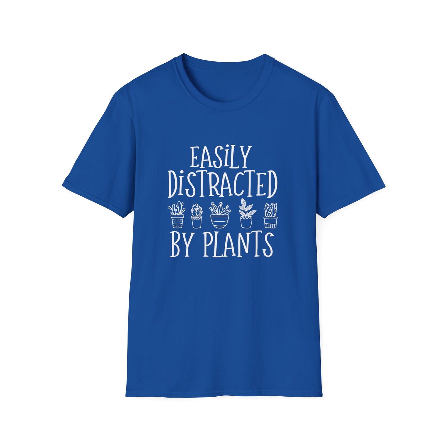 Easily Distracted By Plants T-Shirt