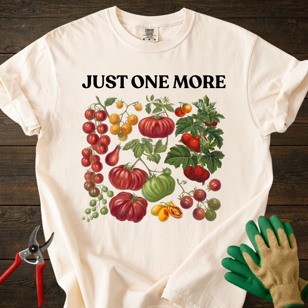 Just One More Tomato T-Shirt