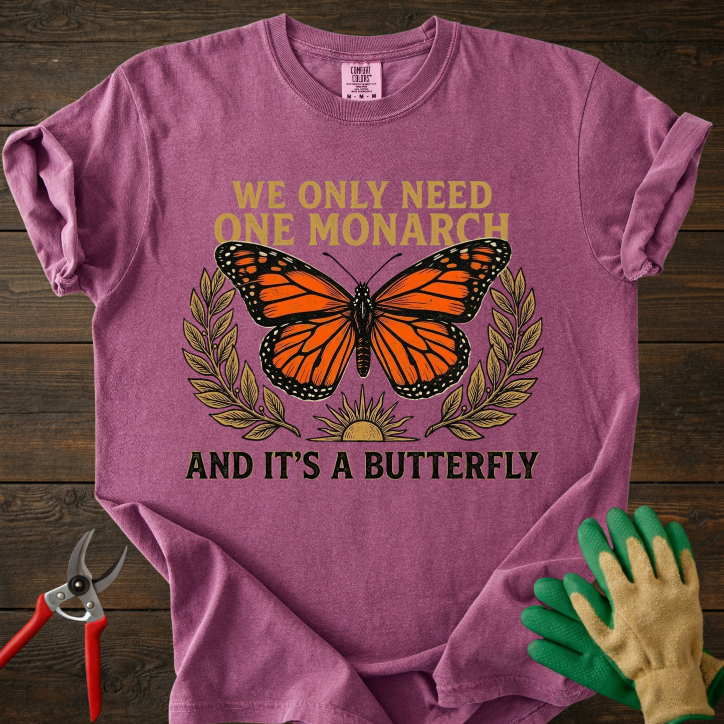 One Monarch And It’s A Butterfly T-Shirt
