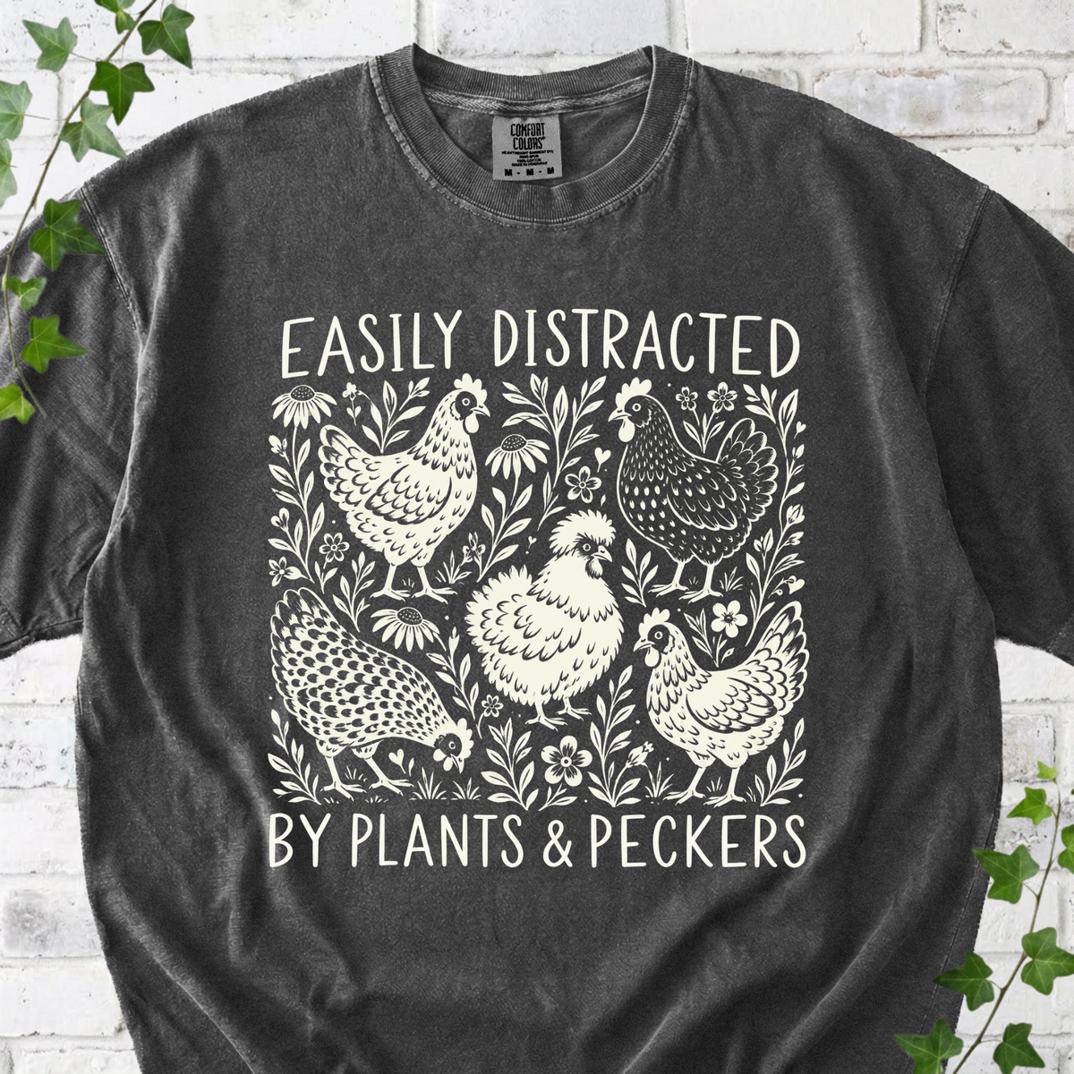 Plants & Peckers T-Shirt