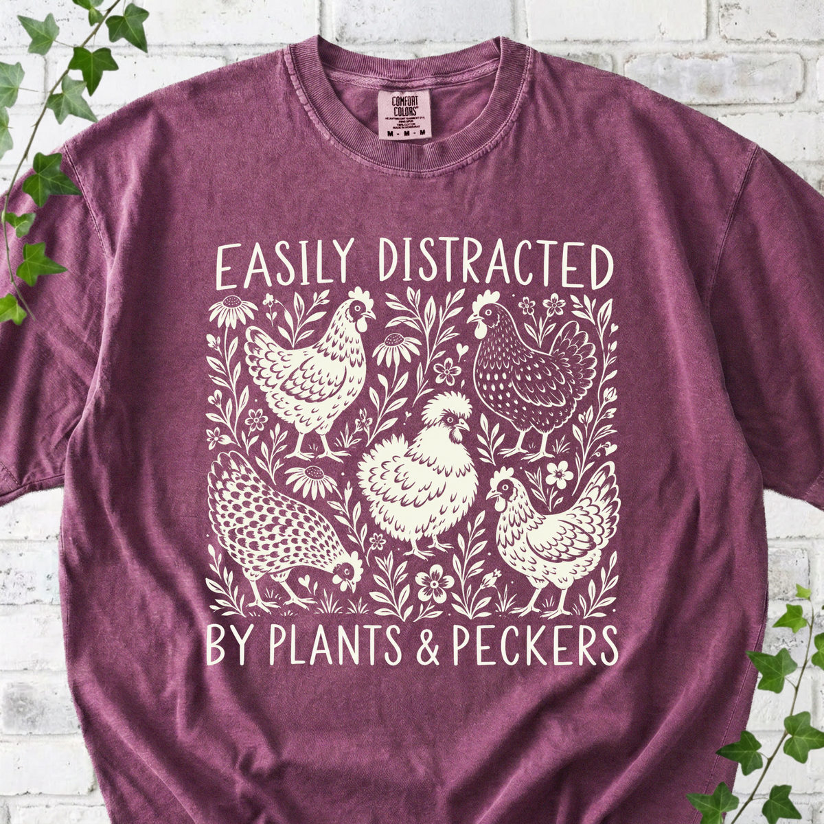 Plants & Peckers T-Shirt
