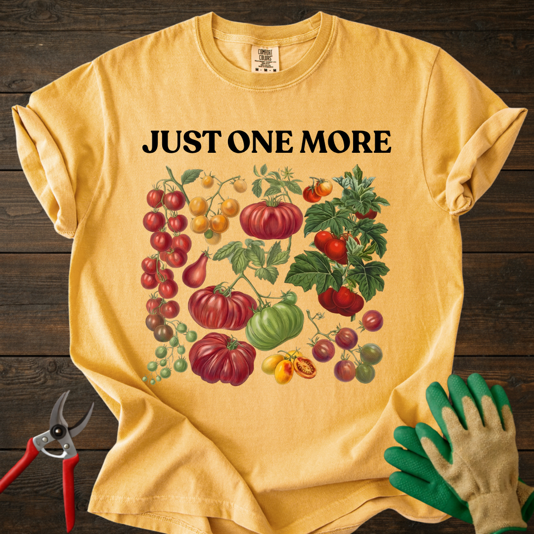 Just One More Tomato T-Shirt