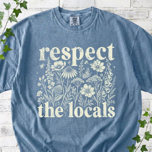 Respect the Locals T-Shirt