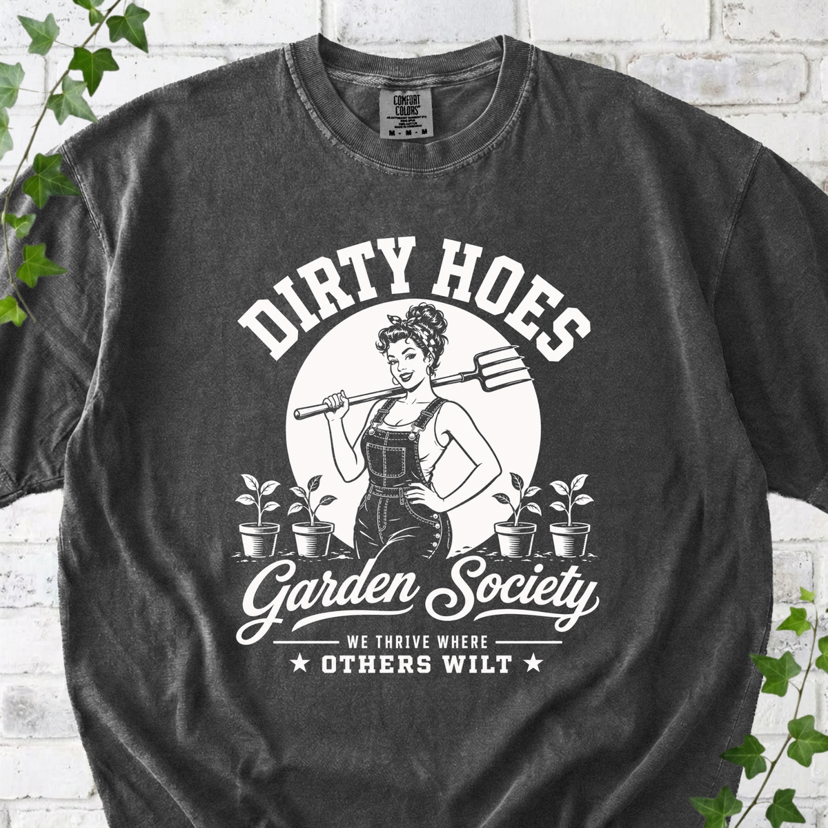 Dirty Hoes Garden Society T-Shirt