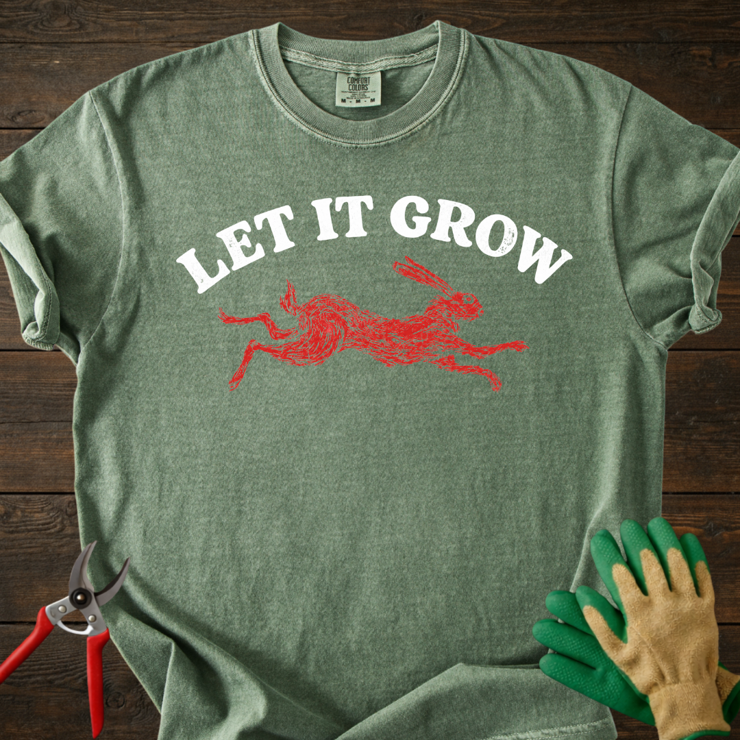 Let It Grow T-Shirt