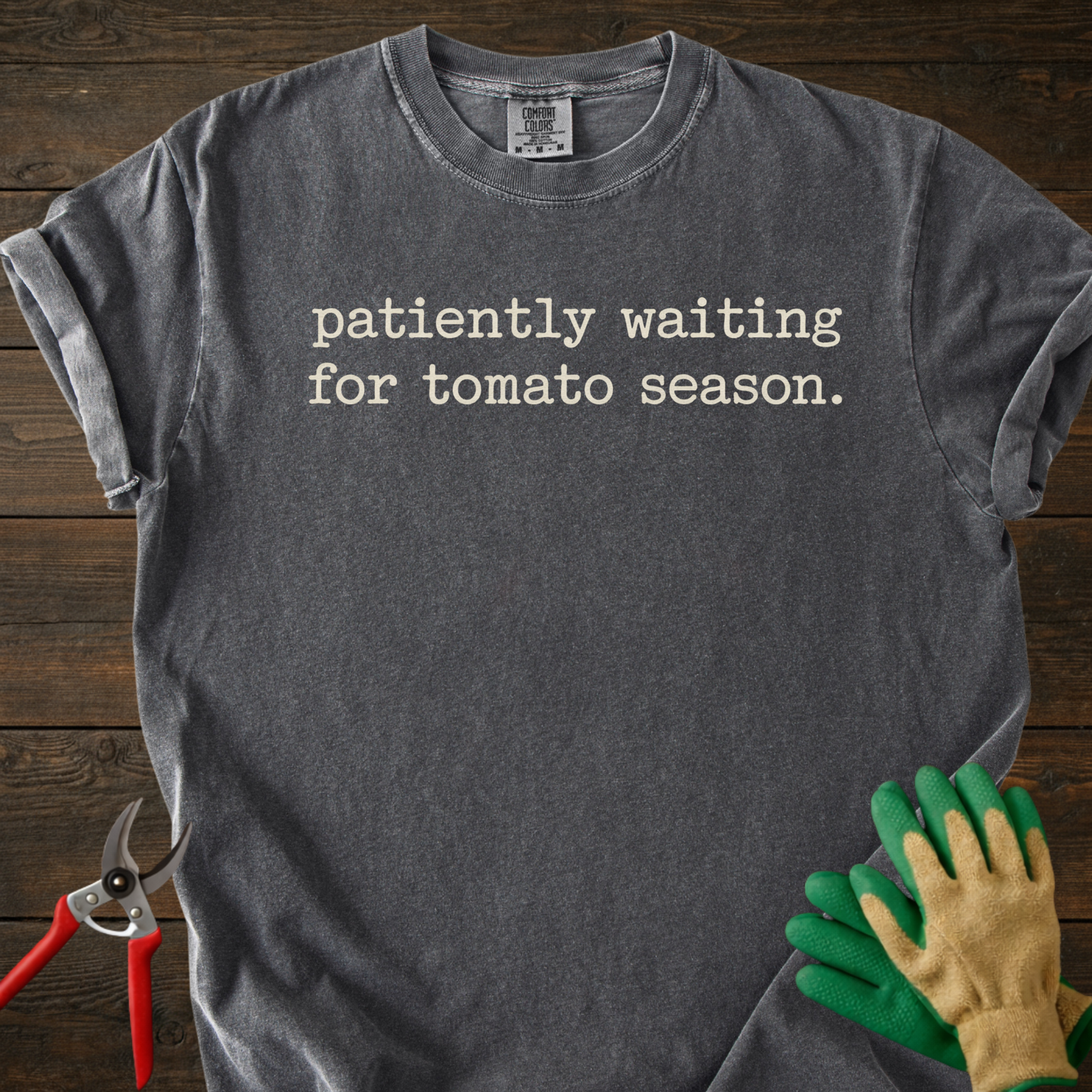 Waiting for tomato season T-Shirt