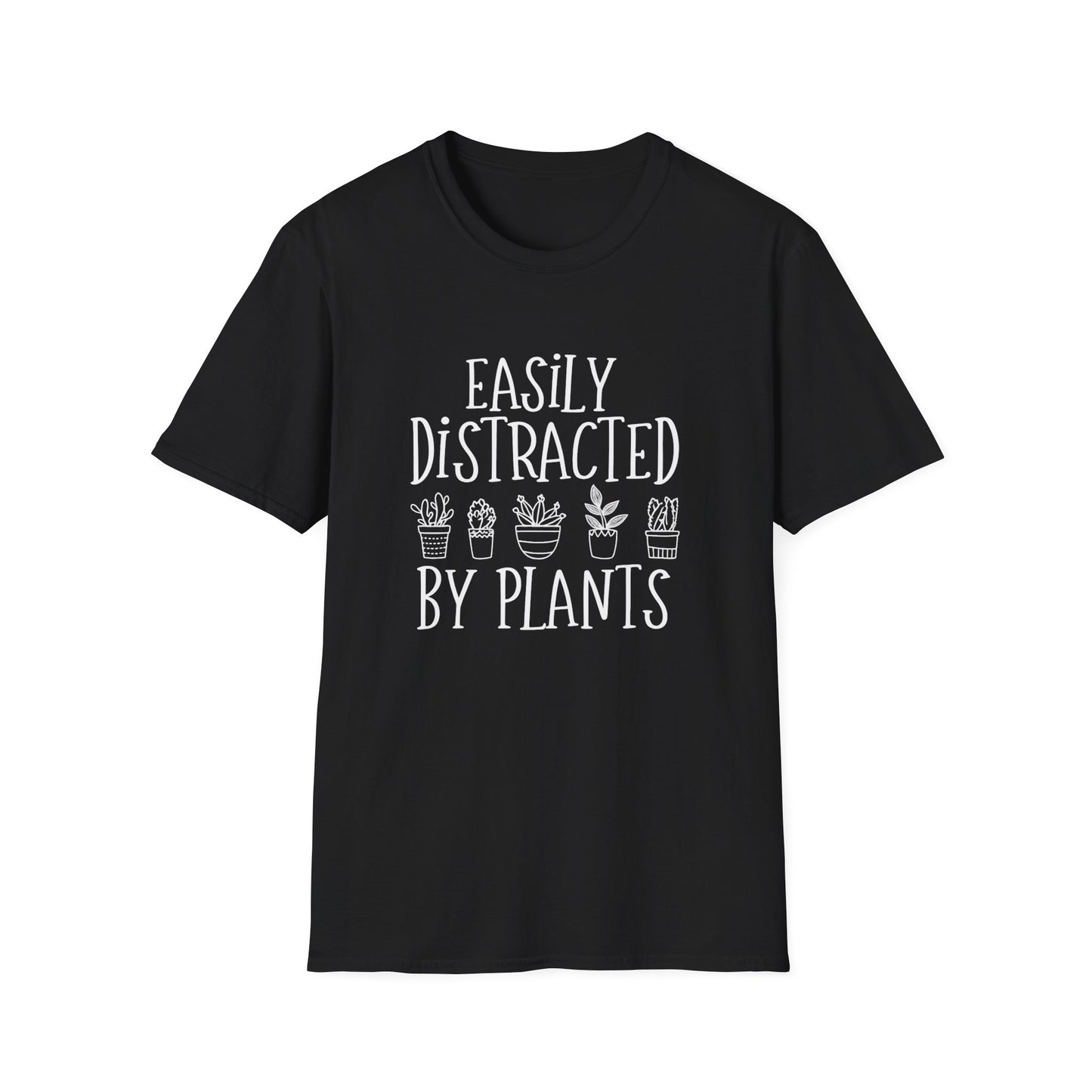 Easily Distracted By Plants T-Shirt