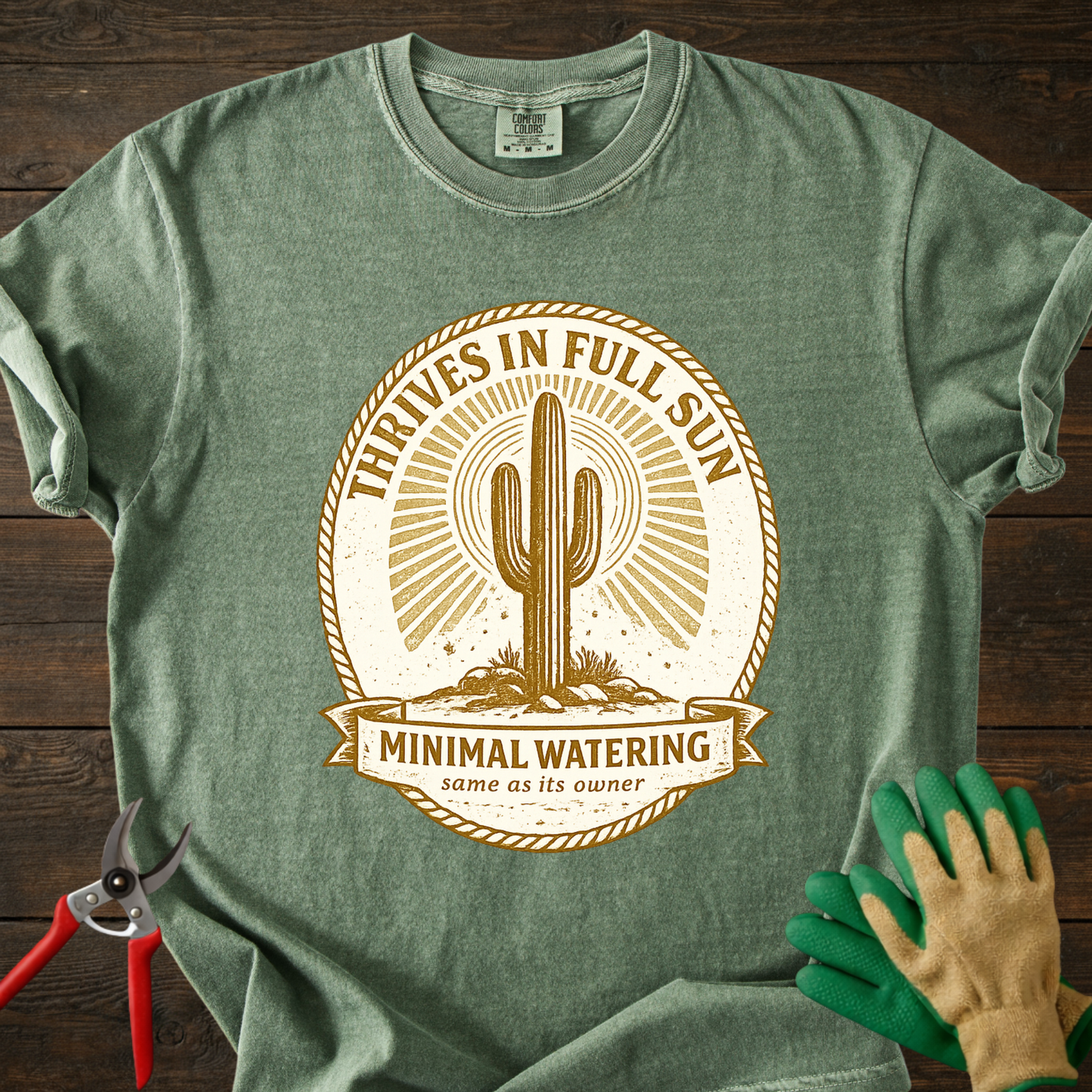 Thrives in Full Sun T-Shirt