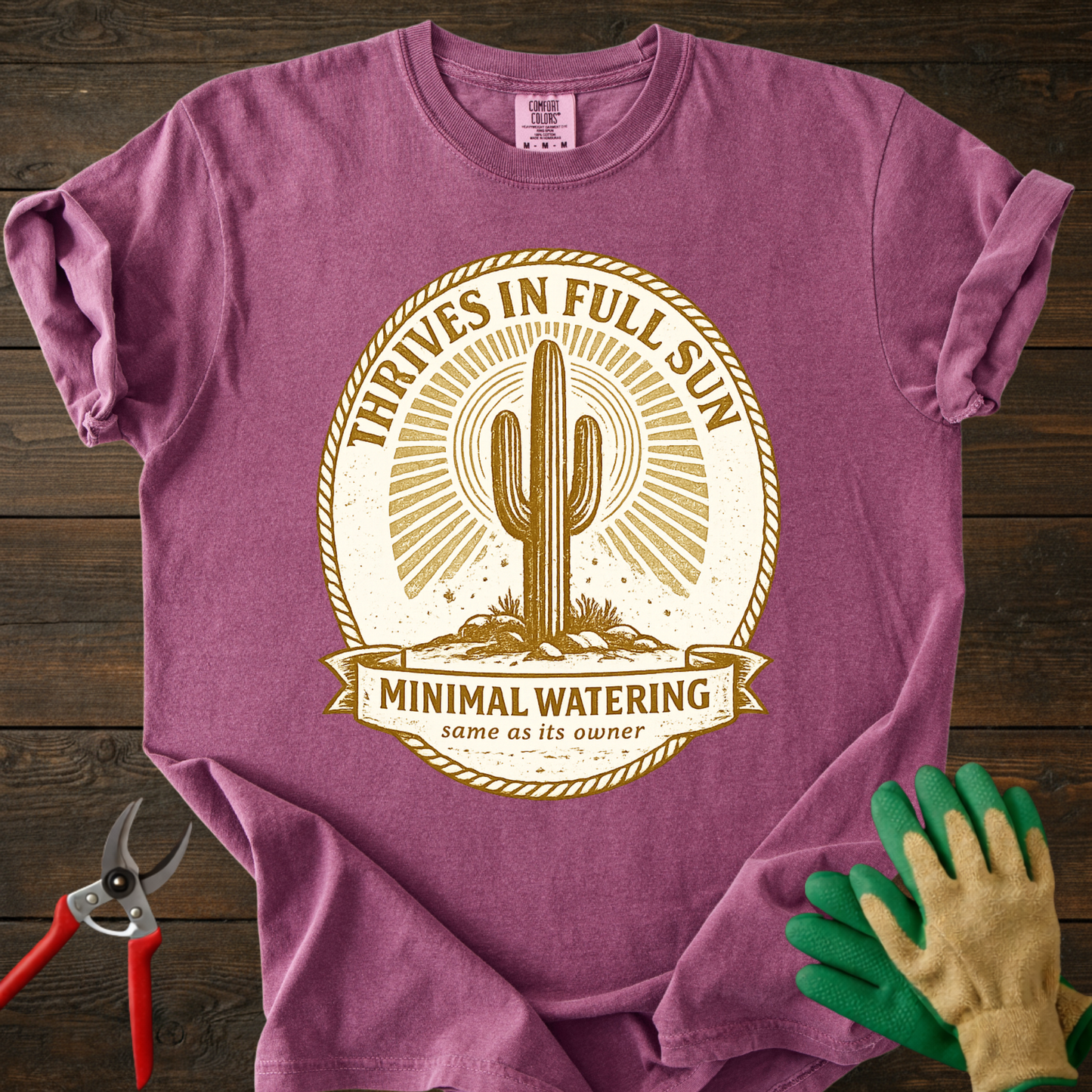 Thrives in Full Sun T-Shirt