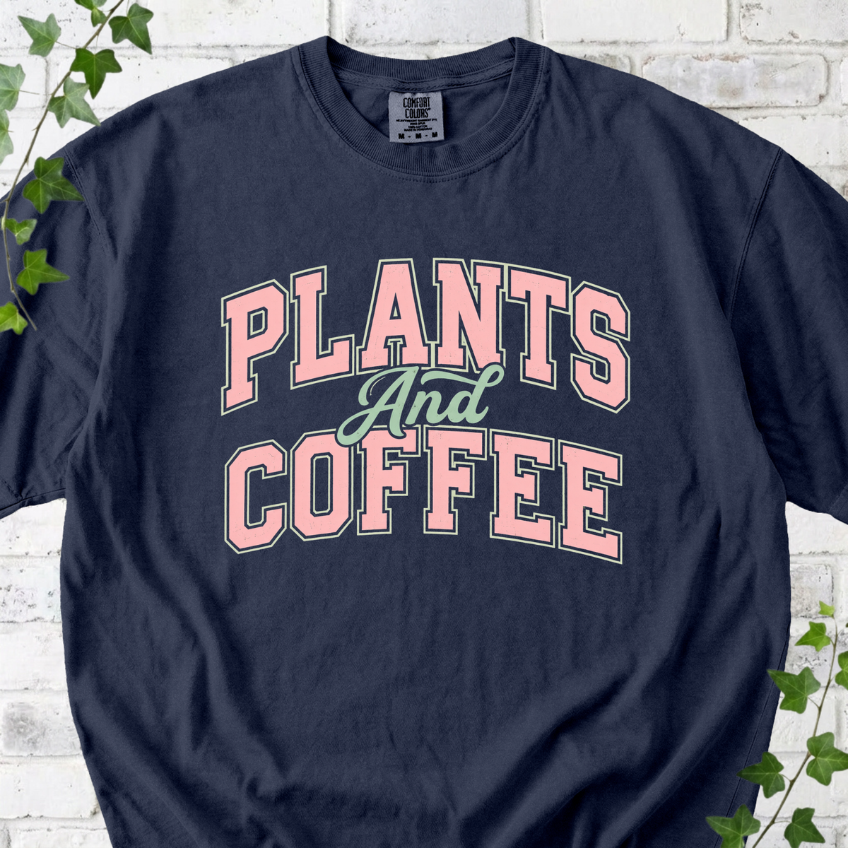 Plants And Coffee T-Shirt